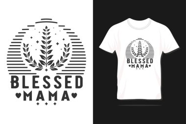 Anneler Günü Typography Tee Shirt Tasarımı