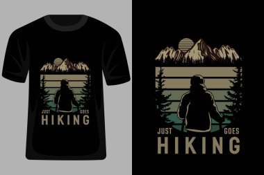Sadece Yürüyüşe Gidiyor Retro Vintage Tişört Tasarımı
