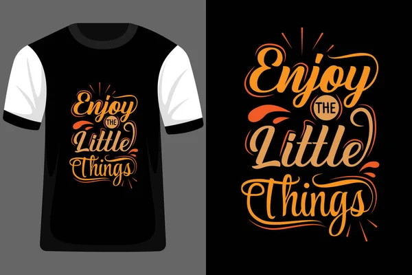 Ciesz Się Little Things Cytaty Typografia Shirt Design — Wektor stockowy