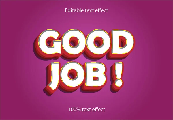 Goed Werk Tekst Effect Cartoon — Stockvector