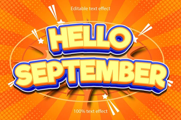 Hola Septiembre Efecto Texto Editable Relieve Dibujos Animados Con Estilo — Vector de stock