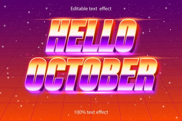 Olá Outubro Editável Efeito Texto Estilo Retro —  Vetores de Stock