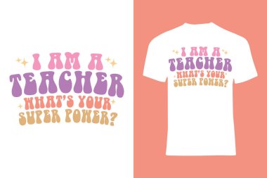 Cesur ve şık bir tişört tasarım vektörü. 'Ben bir öğretmenim, senin süper gücün ne?' cümlesini içeriyor. Beyaz tipografide. Öğretmenler, eğitimciler ve moda işletmeleri için mükemmel. Bu basit ama etkili tasarım tişört tanıtımı için ideal.