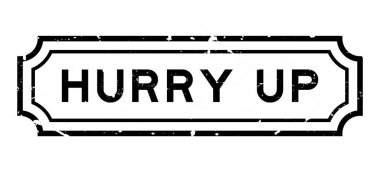 Grunge, acele et. Beyaz arka planda mühür damgası var.