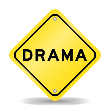 Beyaz arkaplanda kelime draması olan sarı renk taşıma işareti