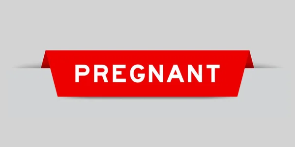 红色插入标签 带有灰色背景的怀孕词 — 图库矢量图片