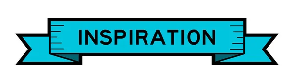 Banner Etiqueta Fita Cor Azul Com Inspiração Palavra Fundo Branco — Vetor de Stock