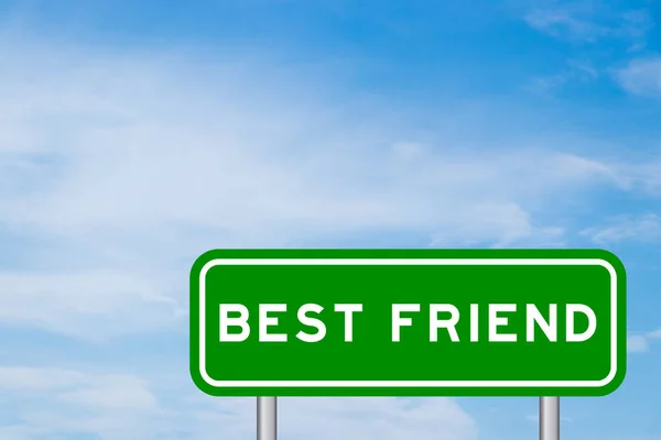 Zielony Kolor Transportu Znak Słowem Najlepszy Przyjaciel Niebieskim Niebie Białym — Zdjęcie stockowe