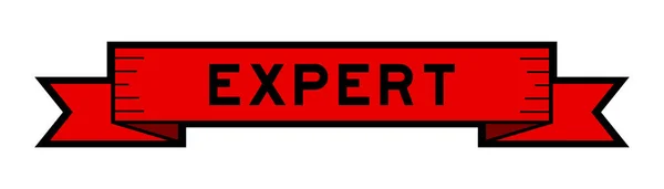 Διαφημιστικό Banner Κορδέλα Λέξη Εμπειρογνώμονας Κόκκινο Χρώμα Λευκό Φόντο — Διανυσματικό Αρχείο