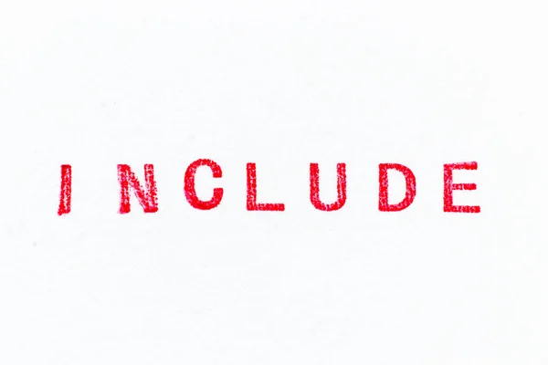 Rode Kleur Inkt Rubber Stempel Woord Omvatten Witte Papieren Achtergrond — Stockfoto