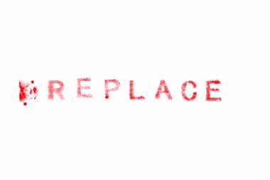 Kelime olarak kırmızı mürekkep damgası beyaz kağıt arka planda yer değiştirir