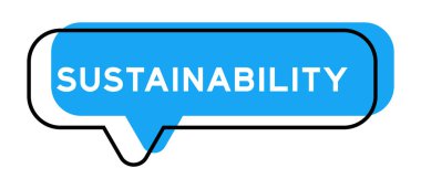 Konuşma pankartı ve mavi tonda beyaz arkaplanda sürdürülebilirlik