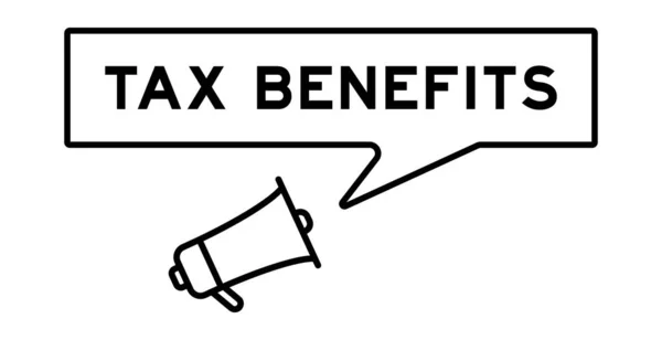 Megafon Symbol Mit Sprechblase Wort Steuervorteile Auf Weißem Hintergrund — Stockvektor