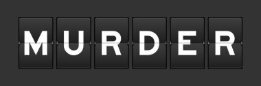 Black color analog flip board with word murder on gray background