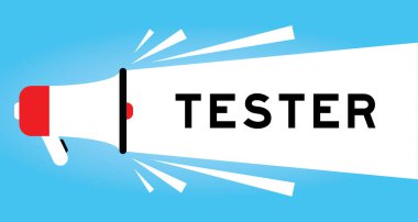 Color megaphone icon with word tester in white banner on blue background