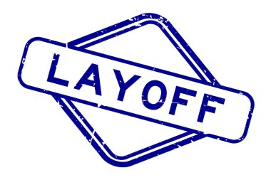 Grunge blue layoff word rubber seal stamp on white background