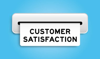 White coupon banner with word customer satisfaction from machine on blue color background