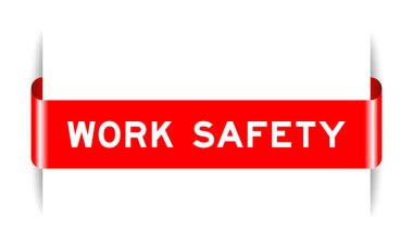 Red color inserted label banner with word work safety on white background