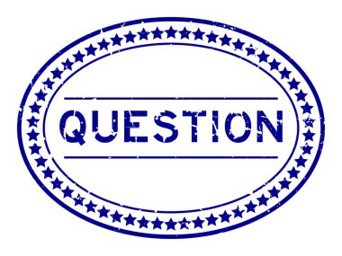 Grunge blue question word oval rubber seal stamp on white background