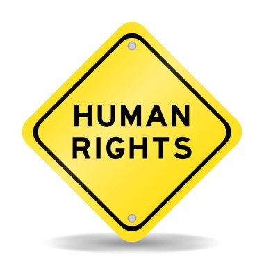 Yellow color transportation sign with word human rights on white background
