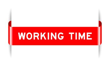 Red color inserted label banner with word working time on white background