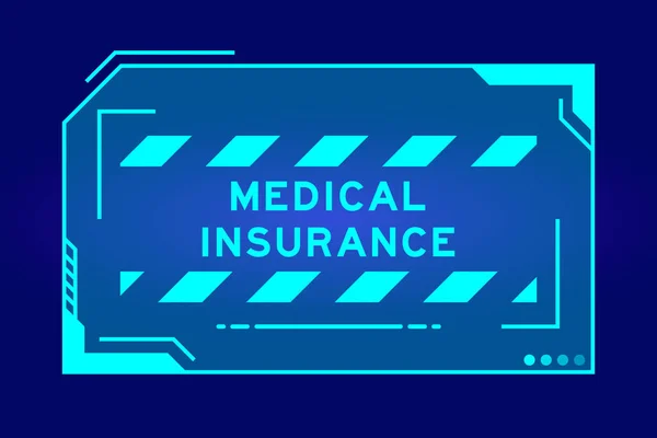 蓝色背景的用户界面屏幕上有文字医疗保险的未来主义大旗 — 图库矢量图片