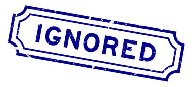 Grunge blue beyaz arka planda kauçuk mühür sözcüğünü görmezden geldi