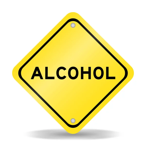 白を背景に単語アルコールと黄色の交通標識 — ストックベクタ