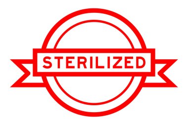 Beyaz arkaplanda sözcüğün sterilize edildiği klasik kırmızı renkli yuvarlak etiket pankartı