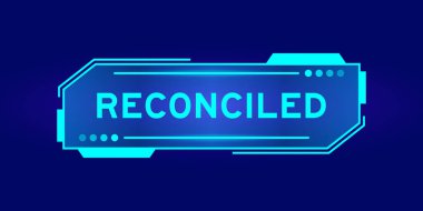 Mavi arkaplandaki kullanıcı arayüzü ekranında kelime uzlaştırılmış gelecekçi hud pankartı