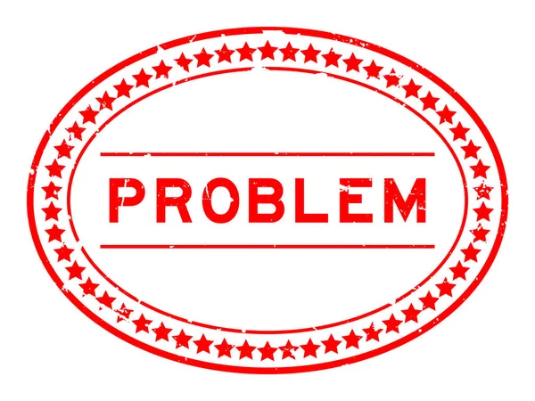 Grunge Kırmızı Problem Kelime Oval Lastik Mühür Beyaz Arka Planda — Stok Vektör