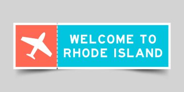 Uçak ikonlu turuncu ve mavi renkli bilet. Gri arka plandaki Rhode Island 'a hoş geldiniz.