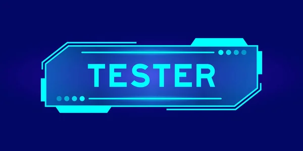 Futuristische Hud Banner Met Word Tester Gebruikersinterface Scherm Blauwe Achtergrond — Stockvector