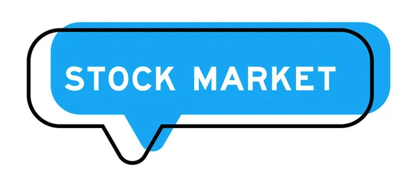 白い背景に単語の株式市場とスピーチバナーと青の色合い — ストックベクタ