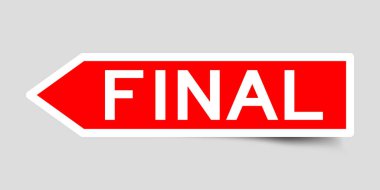 Kırmızı renk ok şekli etiketi ile gri arkaplan üzerinde kelime finali