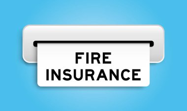 Mavi arka plandaki makineden gelen yangın sigortası sözcüğü ile birlikte beyaz kupon pankartı