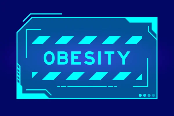 Futuristické Hud Banner Které Mají Slovo Obezity Obrazovce Uživatelského Rozhraní — Stockový vektor