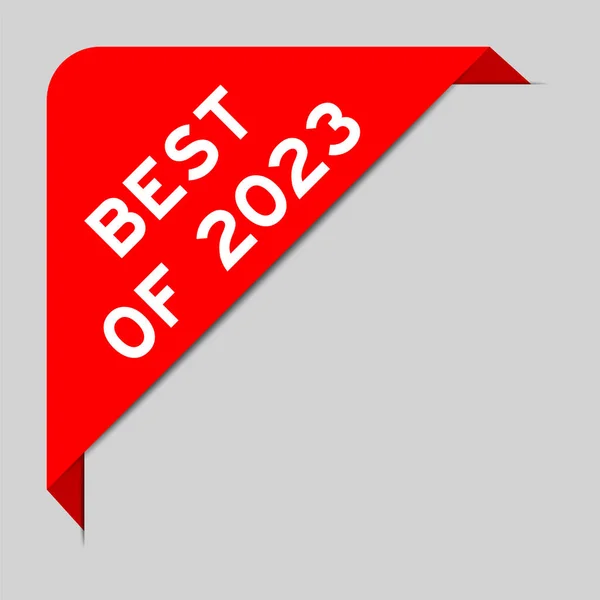 Κόκκινο Χρώμα Του Banner Ετικέτα Γωνία Λέξη Καλύτερο Του 2023 — Διανυσματικό Αρχείο