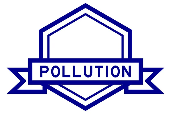 Vintage Blu Colore Esagono Etichetta Banner Con Inquinamento Parola Sfondo — Vettoriale Stock
