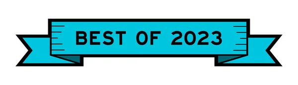 Διαφημιστικό Banner Κορδέλα Λέξη Best 2023 Μπλε Χρώμα Λευκό Φόντο — Διανυσματικό Αρχείο