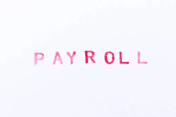Rote Farbe Tinte Gummistempel Wort Gehaltsliste Auf Weißem Papier Hintergrund — Stockfoto