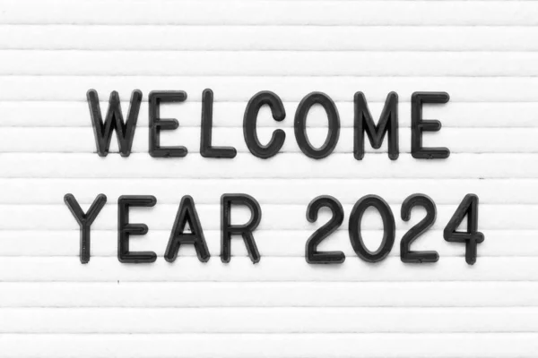 Black Color Letter Word Welcome Year 2024 White Felt Board — Stock Photo, Image