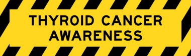 Sarı ve siyah çizgili etiket pankartı ile tiroid kanseri farkındalığı