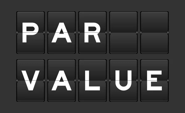 Black Color Analog Flip Board Word Par Value Gray Background — Stock Vector