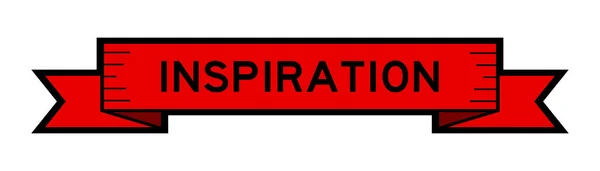 Rode Kleur Lint Label Banner Met Woord Inspiratie Witte Achtergrond — Stockvector