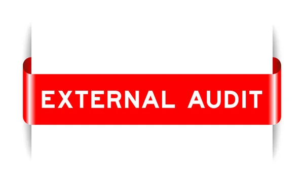 Banner Etiqueta Insertado Color Rojo Con Auditoría Externa Palabra Sobre — Vector de stock