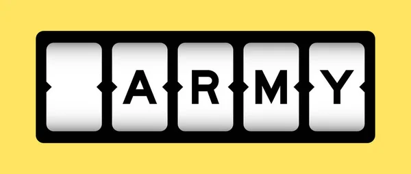 Cor Preta Exército Palavras Banner Entalhe Com Fundo Cor Amarela — Vetor de Stock