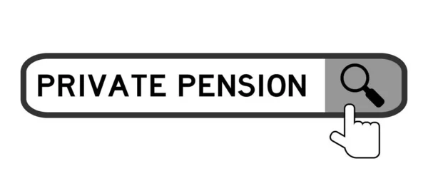 Banner Búsqueda Palabra Pensión Privada Con Mano Sobre Icono Lupa — Vector de stock