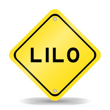 Beyaz arkaplanda LILO sözcüğüyle sarı renk taşıma işareti (sonuncu kapının kısaltması)