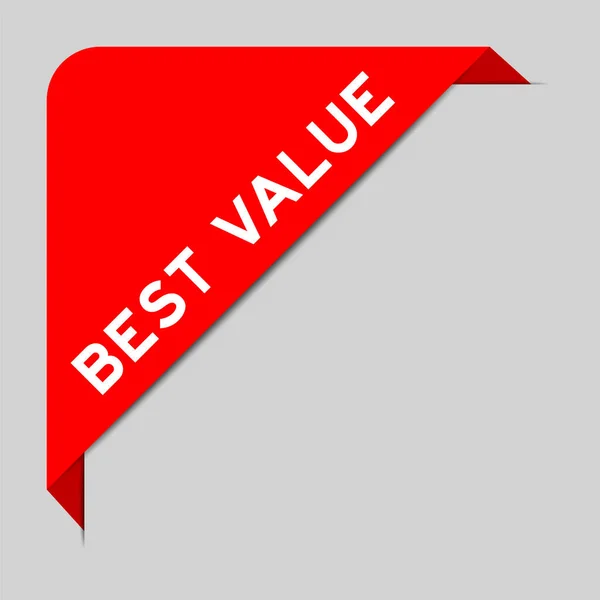 Červená Barva Rohového Nápisu Nejlepší Hodnotou Slova Šedém Pozadí — Stockový vektor